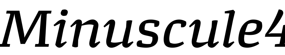 Minuscule 4 Italic Yazı tipi ücretsiz indir